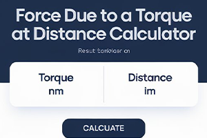 Illustration of Force Due to a Torque at Distance Calculator